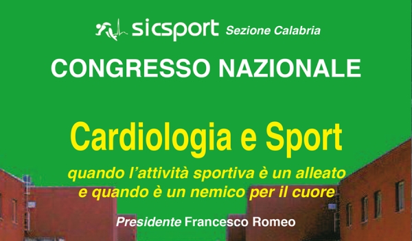 CONGRESSO NAZIONALE - Cardiologia e Sport - Quando l’attività sportiva è un alleato e quando è un nemico per il cuore